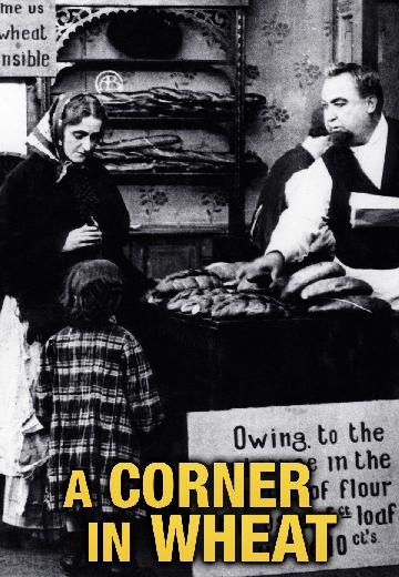 A Corner in Wheat poster