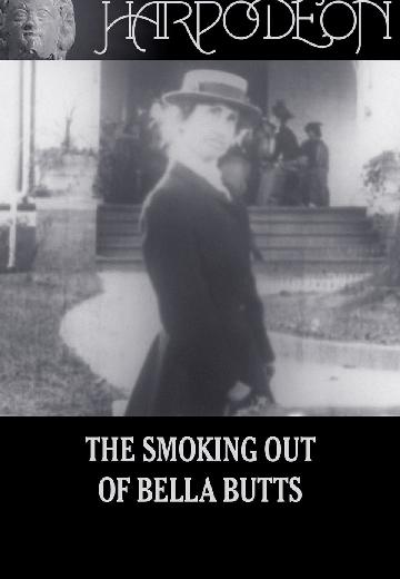 The Smoking Out of Bella Butts poster