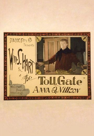 The Toll Gate poster