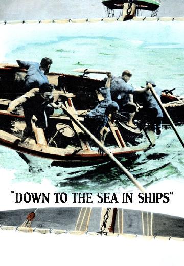 Down to the Sea in Ships poster