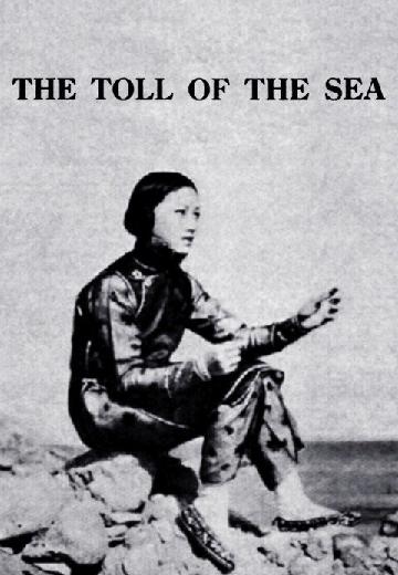 The Toll of the Sea poster
