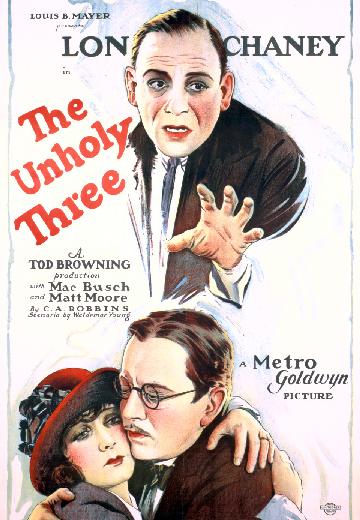 The Unholy Three poster