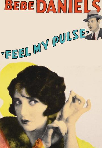 Feel My Pulse poster
