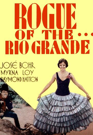 Rogue of the Rio Grande poster