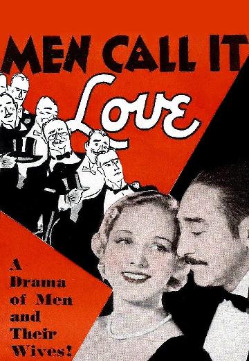 Men Call It Love poster