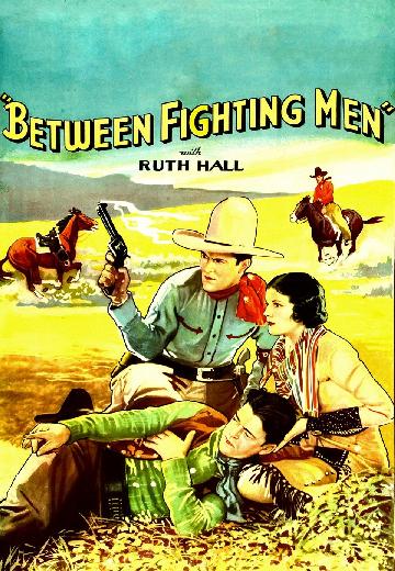 Between Fighting Men poster