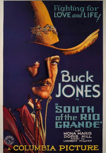 South of the Rio Grande poster