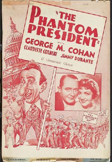 The Phantom President poster