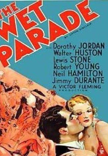 The Wet Parade poster