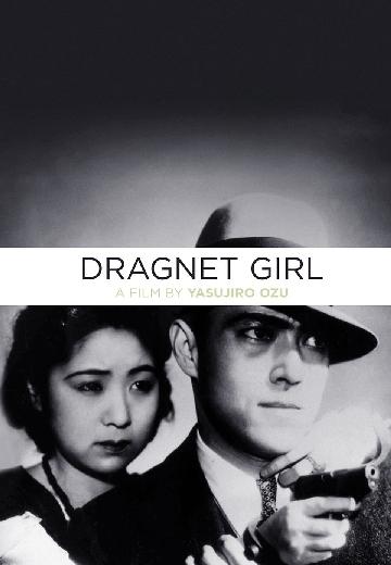 Dragnet Girl poster