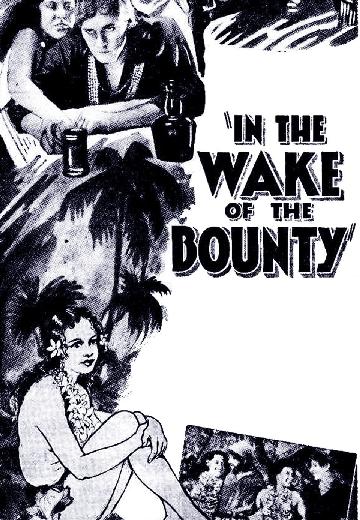 In the Wake of the Bounty poster