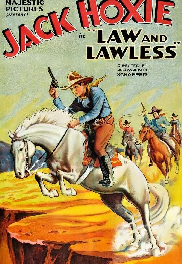 Law and Lawless poster