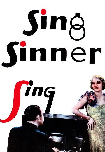 Sing, Sinner, Sing poster