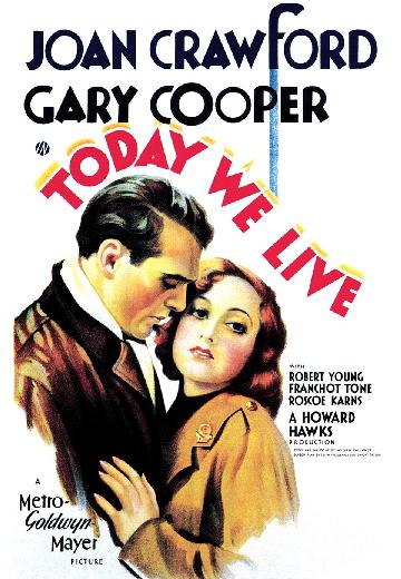 Today We Live poster