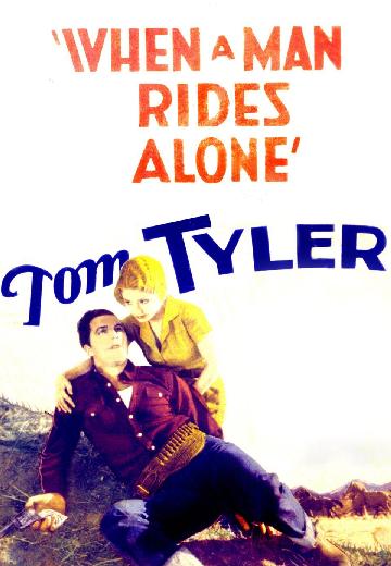 When a Man Rides Alone poster