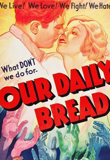 Our Daily Bread poster