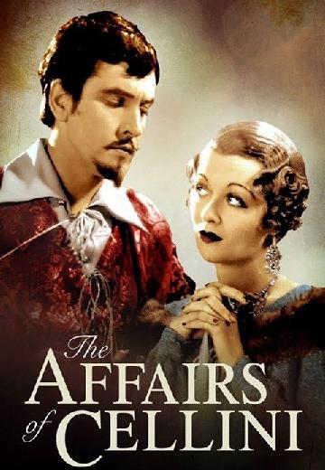 The Affairs of Cellini poster