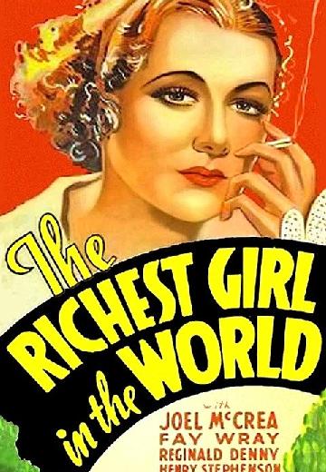 The Richest Girl in the World poster