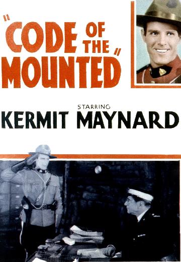 Code of the Mounted poster