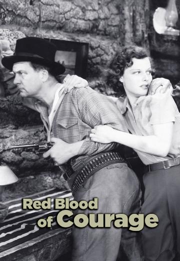 Red Blood of Courage poster