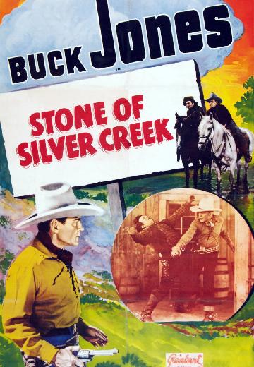 Stone of Silver Creek poster