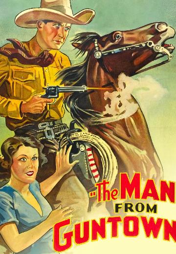 The Man From Guntown poster