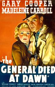 The General Died at Dawn poster