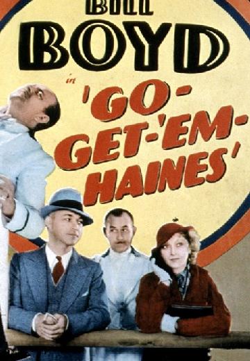 Go Get 'Em, Haines poster