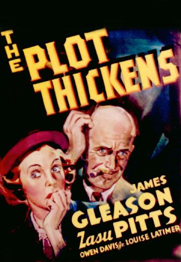 The Plot Thickens poster
