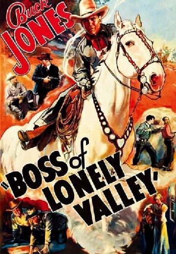 Boss of Lonely Valley poster
