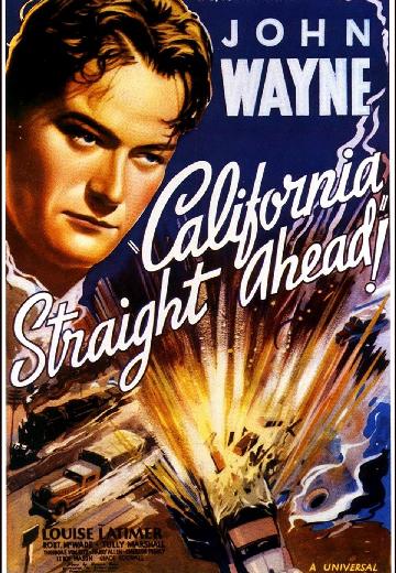 California Straight Ahead poster