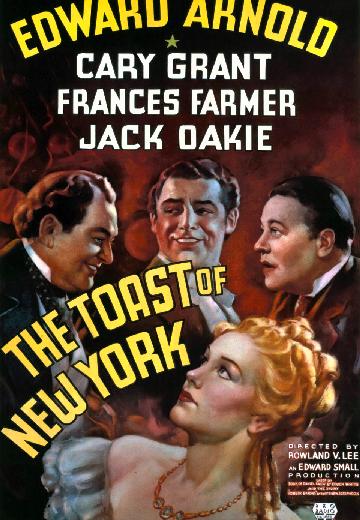 The Toast of New York poster