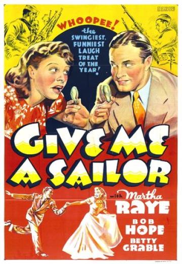 Give Me a Sailor poster