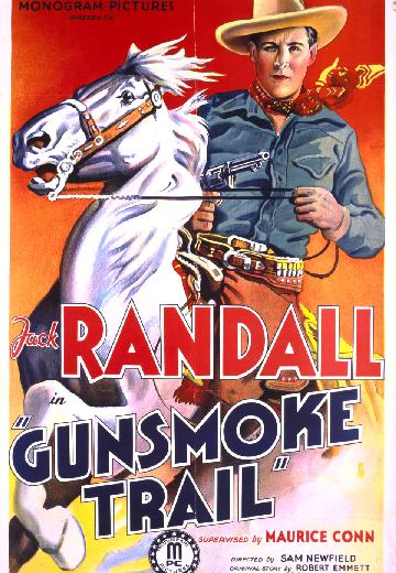 Gunsmoke Trail poster
