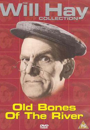 Old Bones of the River poster