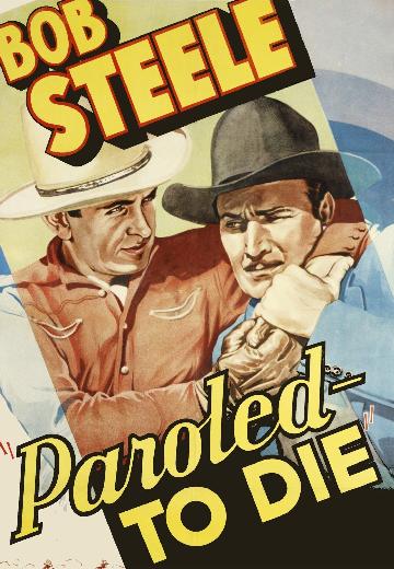 Paroled to Die poster