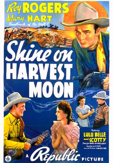 Shine on Harvest Moon poster