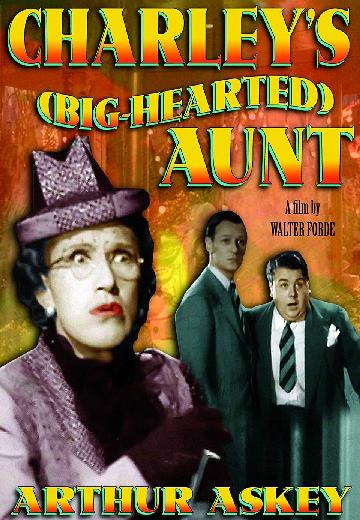 Charley's Big-Hearted Aunt poster