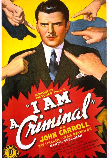 I Am a Criminal poster