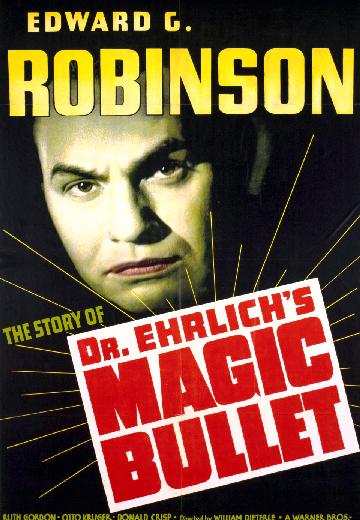 Dr. Ehrlich's Magic Bullet poster