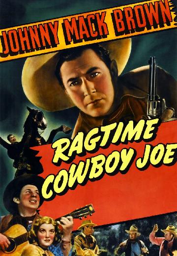 Ragtime Cowboy Joe poster