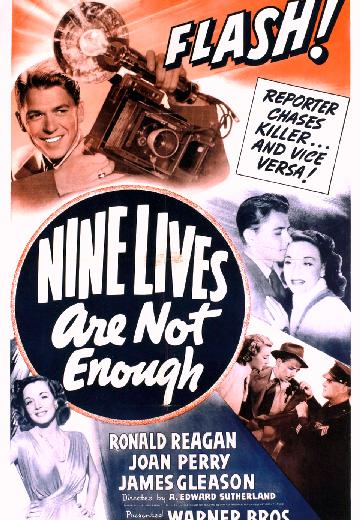 Nine Lives Are Not Enough poster