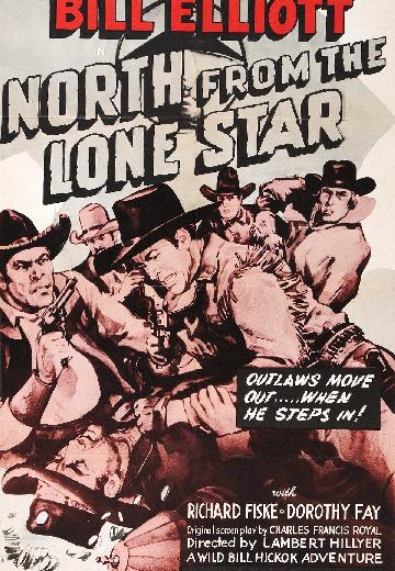 North From the Lone Star poster