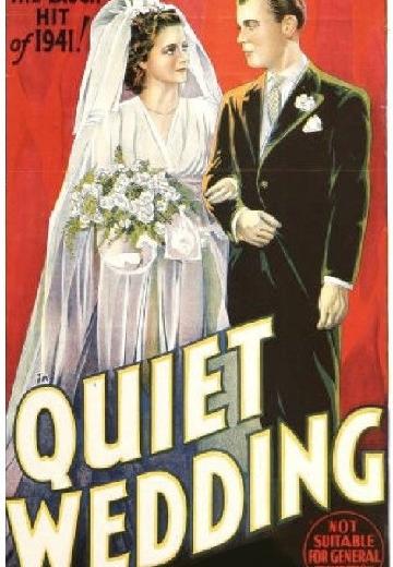 Quiet Wedding poster