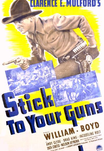 Stick to Your Guns poster