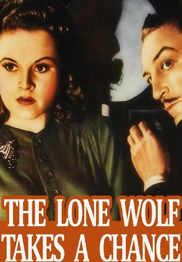 The Lone Wolf Takes a Chance poster
