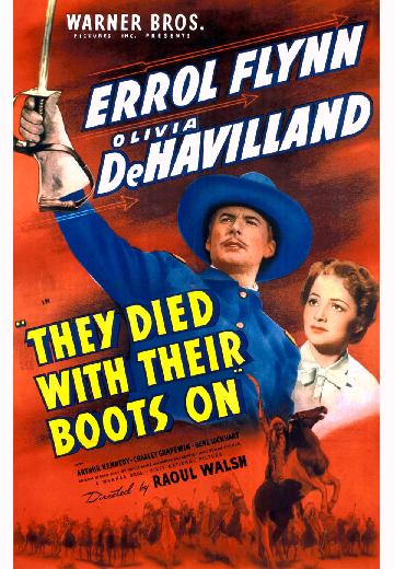 They Died With Their Boots On poster