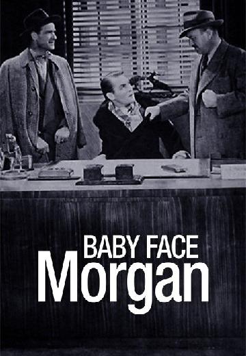 Baby Face Morgan poster