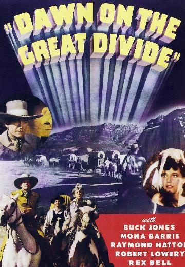 Dawn on the Great Divide poster