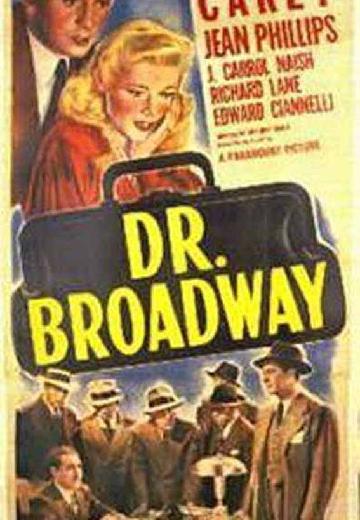 Dr. Broadway poster